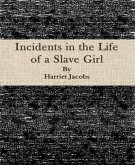 Incidents in the Life of a Slave Girl (eBook, ePUB)