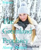 The Greenland Prophecy (eBook, ePUB)