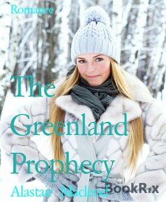 The Greenland Prophecy (eBook, ePUB) - Macleod, Alastair