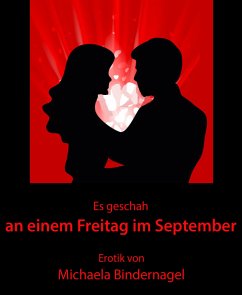 Es geschah an einem Freitag im September (eBook, ePUB) - Bindernagel, Michaela