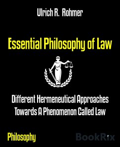 Essential Philosophy of Law (eBook, ePUB) - R. Rohmer, Ulrich