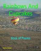 Rainbows And Cupcakes (eBook, ePUB)