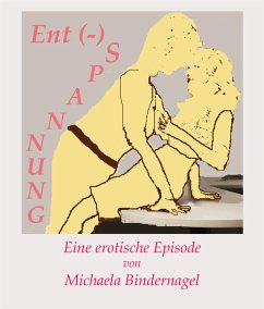Ent (-) Spannung (eBook, ePUB) - Bindernagel, Michaela