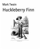 Huckleberry Finn (eBook, ePUB)