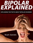 Bipolar Explained (eBook, ePUB)