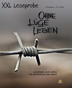 XXL Leseprobe: Ohne Lüge leben (eBook, ePUB) - J. Th. Koch, Christian