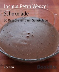 Schokolade (eBook, ePUB) - Petra Wenzel, Jasmin