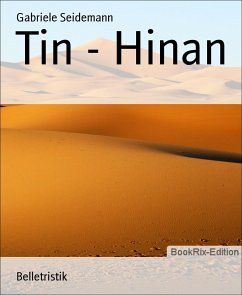 Tin - Hinan (eBook, ePUB) - Seidemann, Gabriele