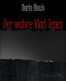 Der wahre Vlad Tepes (eBook, ePUB)