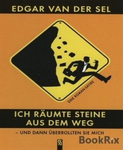 Ich räumte Steine aus dem Weg... (eBook, ePUB) - Sel, Edgar van der