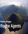Rogue Agents (eBook, ePUB) - Bild 1