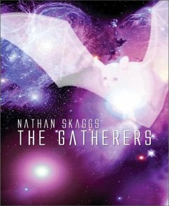 The Gatherers (eBook, ePUB) - Skaggs, Nathan