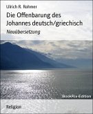 Die Offenbarung des Johannes deutsch/griechisch (eBook, ePUB)