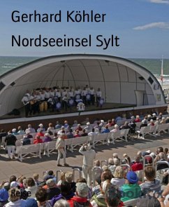 Nordseeinsel Sylt (eBook, ePUB) - Köhler, Gerhard
