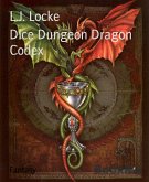 Dice Dungeon Dragon Codex (eBook, ePUB)