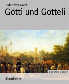 Götti und Gotteli (eBook, ePUB) - von Tavel, Rudolf