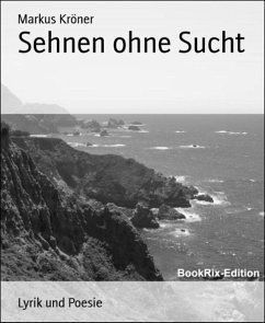 Sehnen ohne Sucht (eBook, ePUB) - Kröner, Markus
