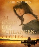 Im Bann des Schlangengottes (eBook, ePUB)