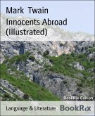 Innocents Abroad (Illustrated) (eBook, ePUB)