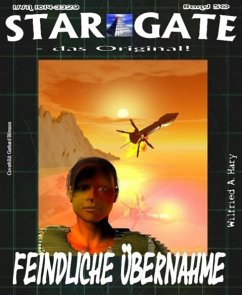 STAR GATE 050 : Feindliche Übernahme (eBook, ePUB) - Hary, Wilfried A.