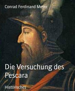 Die Versuchung des Pescara (eBook, ePUB) - Ferdinand Meyer, Conrad