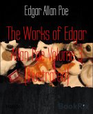 The Works of Edgar Allan Poe Volume 3 (Illustrated) (eBook, ePUB)