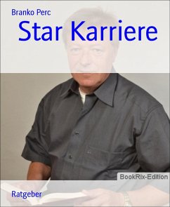 Star Karriere (eBook, ePUB) - Perc, Branko