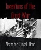 Inventions of the Great War (eBook, ePUB)