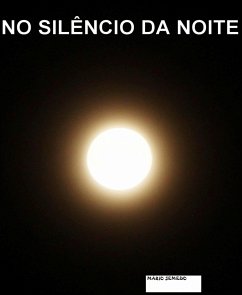No Silêncio da Noite (eBook, ePUB) - Semedo, Mário