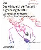 Das Königreich der Tausend - Jugendausgabe (BX) (eBook, ePUB)