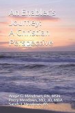 An Enabler's Journey: A Christian Perspective