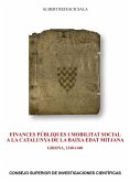 Finances públiques i mobilitat social a la Catalunya de la Baixa Edat Mitjana : Girona, 1340-1440