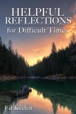 Helpful Reflections for Difficult Times