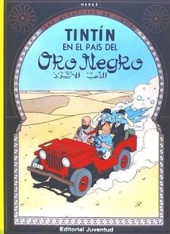 Tintín en el país del Oro Negro - Hergé; Remi, Georges