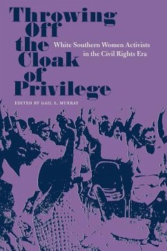 Throwing Off the Cloak of Privilege - Murray, Gail S