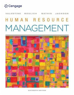 Human Resource Management - Mathis, Robert L. (University of Nebraska at Omaha); Jackson, John (University of Wyoming); Valentine, Sean (University of North Dakota)