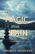 The Magic About Pain - Bild 1