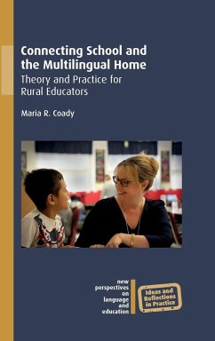 Connecting School and the Multilingual Home - Coady, Maria R.