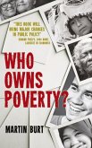 Who Owns Poverty?