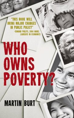 Who Owns Poverty? - Burt, Martin