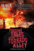 Twisted Tales from Tornado Alley (eBook, ePUB)