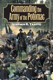 Commanding the Army of the Potomac (eBook, ePUB)