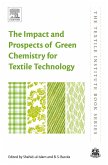 The Impact and Prospects of Green Chemistry for Textile Technology (eBook, ePUB) The Impact and Prospects of Green Chemistry for Textile Technology (eBook, ePUB)