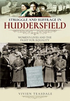 Cover Struggle and Suffrage in Huddersfield (eBook, ePUB)