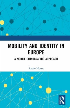 Mobility and Identity in Europe (eBook, ePUB) - Novoa, Andre