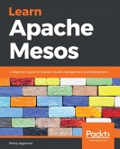 Learn Apache Mesos (eBook, ePUB)