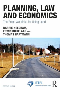 Planning, Law and Economics (eBook, PDF) - Needham, Barrie; Buitelaar, Edwin; Hartmann, Thomas