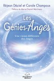 Les Genies-Anges: Une vision differente des Anges (eBook, ePUB) Les Genies-Anges: Une vision differente des Anges (eBook, ePUB)