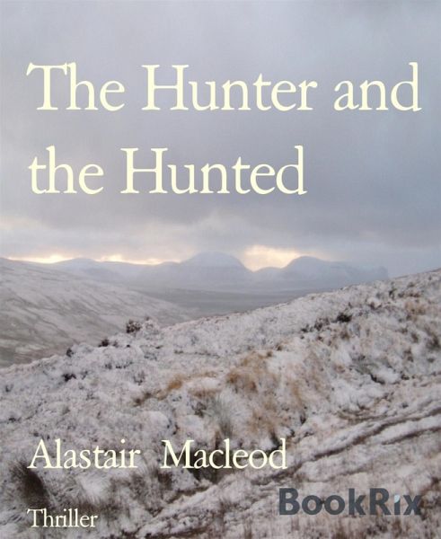 The Hunter and the Hunted (eBook, ePUB)