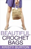 Beautiful Crochet Bags (eBook, ePUB)